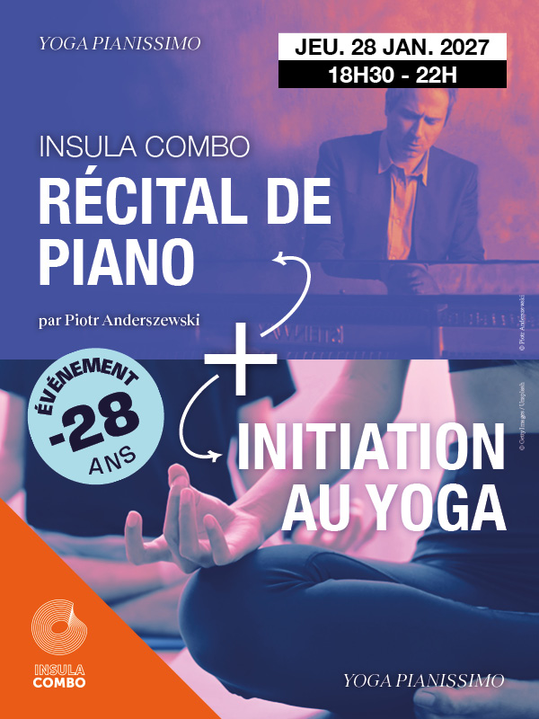 Insula Combo | Récital de piano + Initiation au yoga