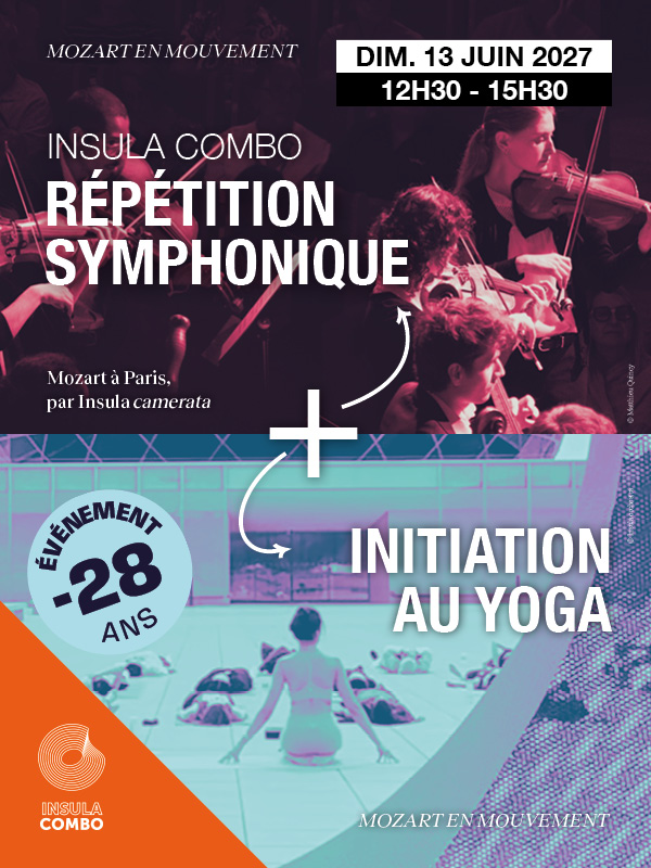 Insula Combo | Répétition symphonique + Initiation au yoga